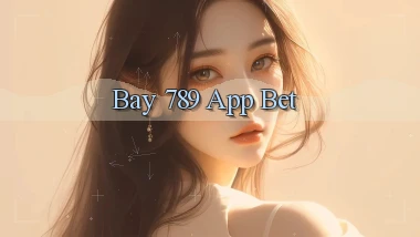 bay 789 app bet