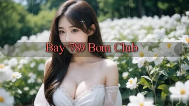 bay 789 bom club
