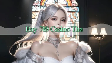 bay 789 casino tha