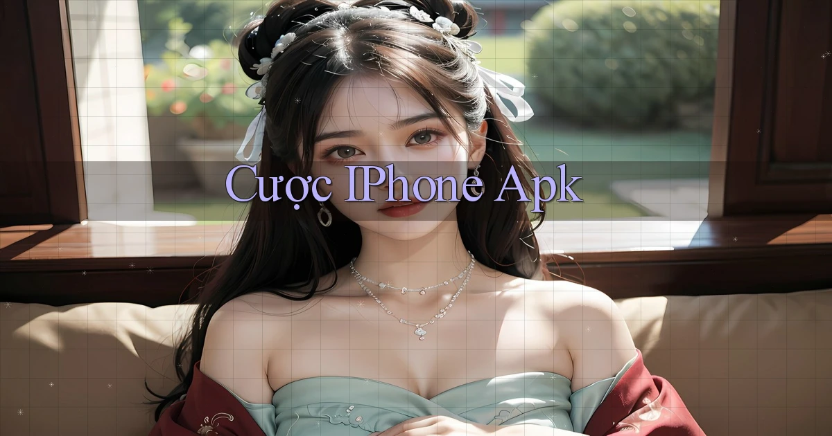 Cược iPhone apk