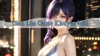 Gian lận Game khuyến mãi