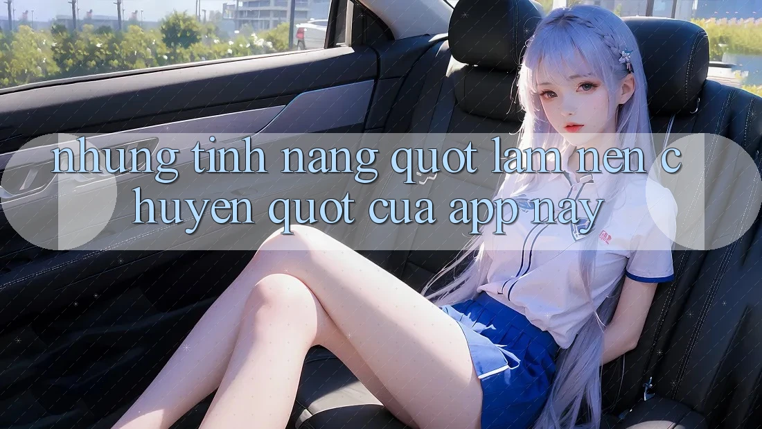 Những tính năng " làm nên chuyện" của app này